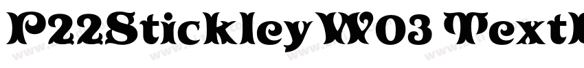 P22StickleyW03 TextI字体转换